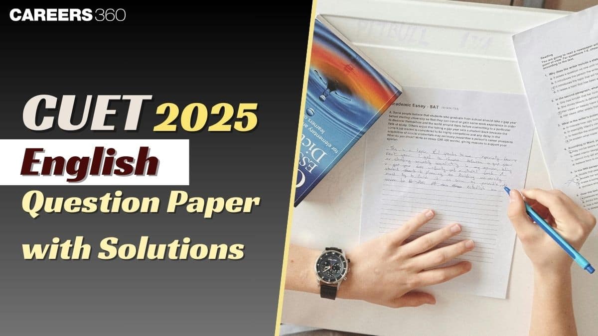 CUET 2025 English Question Paper with Solutions: Free PDF Download